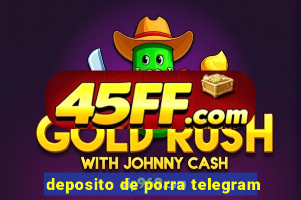 deposito de porra telegram